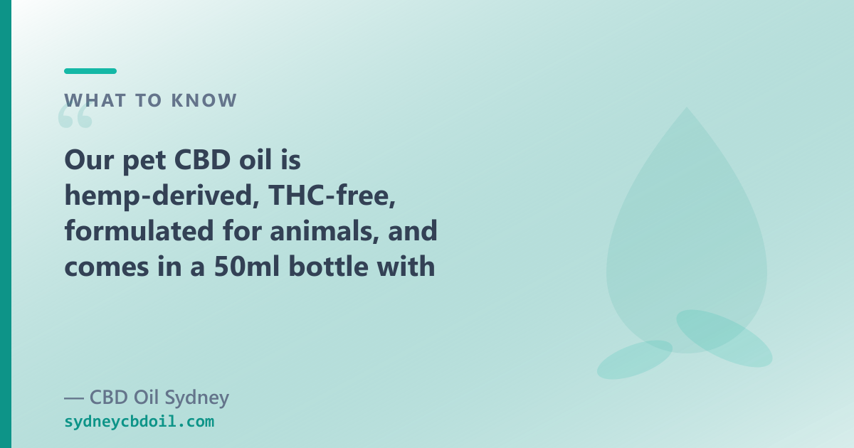 CBD Oil Sydney pet CBD oil 2000mg — 40mg/mL hemp-derived cannabidiol, THC-free by COA, MCT carrier, 50ml, $110.00 AUD